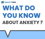 What Do you know about Anxiety?