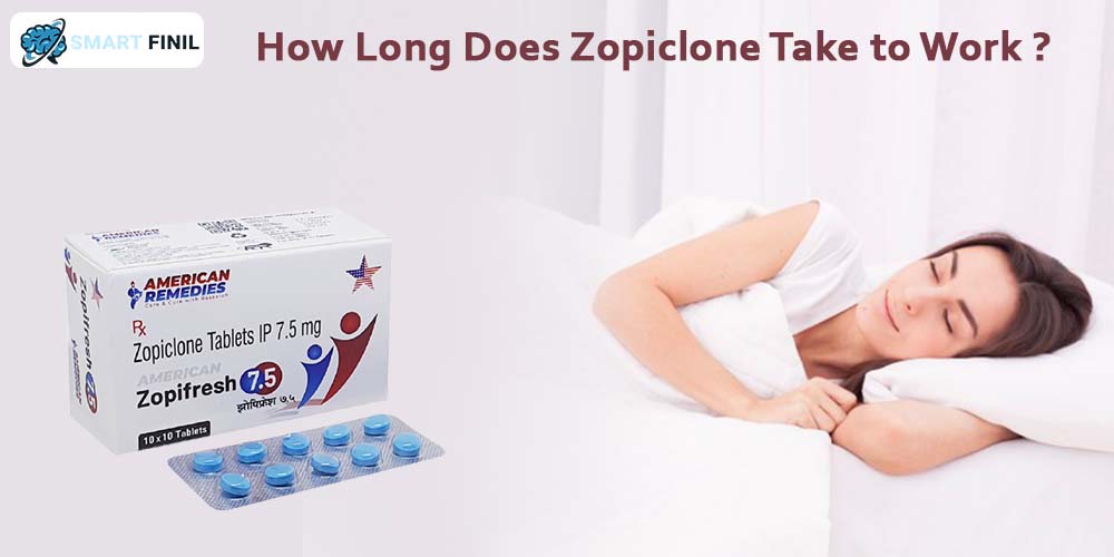 How Long Does Zopiclone Take to Work