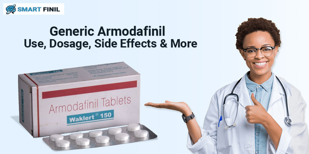 Generic Armodafinil Use Dosage, Side Effects More