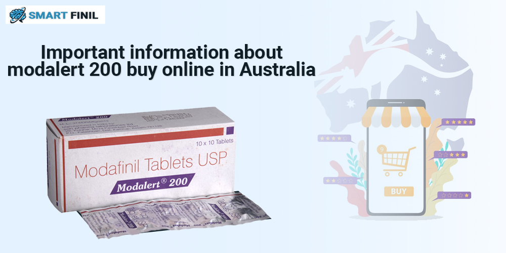 Important information about modalert 200 buy online in Australia