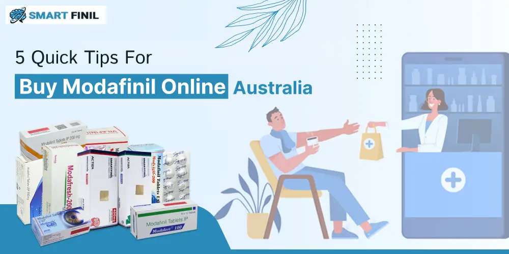 5 Quick Tips for Buy Modafinil Online Australia