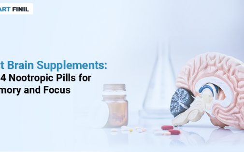 Best Brain Supplements Top 4 Nootropic Pills for Memory and Focus