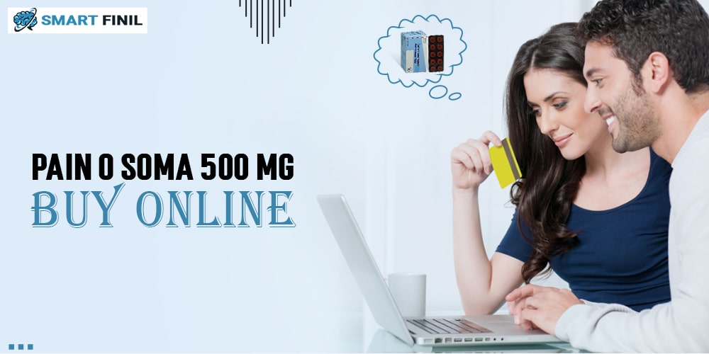 Pain O Soma 500 mg buy online
