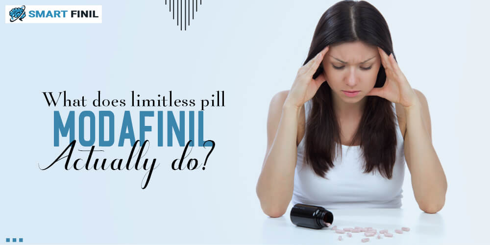 What does limitless pill modafinil actually do