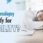 Does Narcolepsy Qualify for Disability?