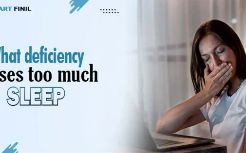 What Deficiency Causes Too Much Sleep