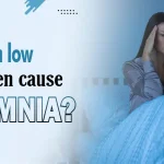 Can low Estrogen cause insomnia
