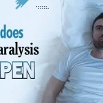 Why does sleep paralysis happen