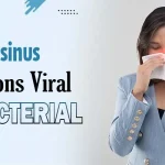 Are sinus infections viral or bacterial 