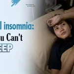 Paradoxical insomnia: Why You Can't Sleep