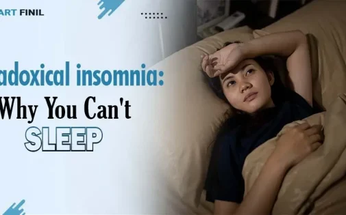 Paradoxical insomnia: Why You Can't Sleep